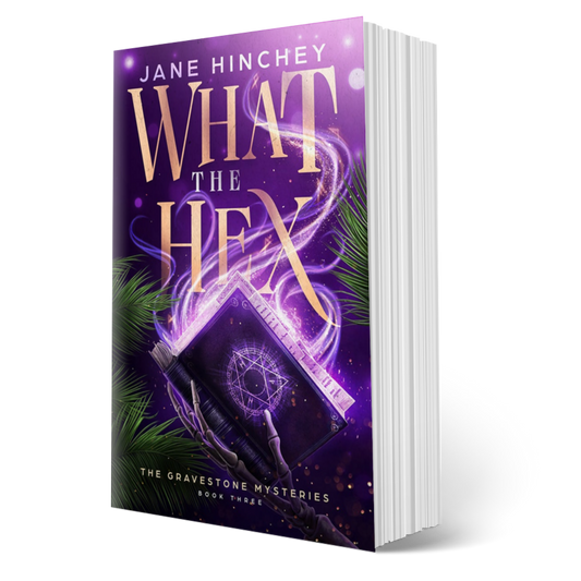 What the Hex by Jane Hinchey