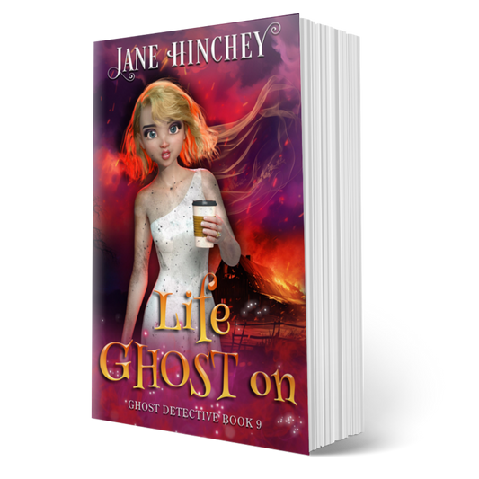 Life Ghost On by Jane Hinchey
