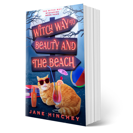 Witch Way to Beauty and the Beach by Jane Hinchey