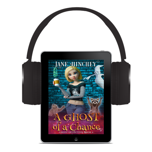 A Ghost of a Chance a paranormal cozy mystery by Jane Hinchey