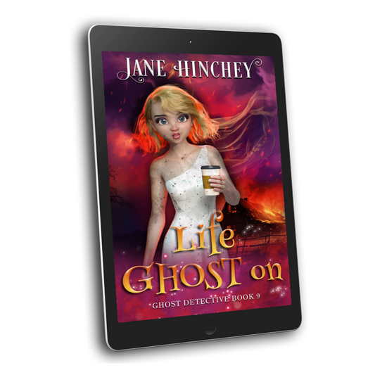 Life Ghost On by Jane Hinchey