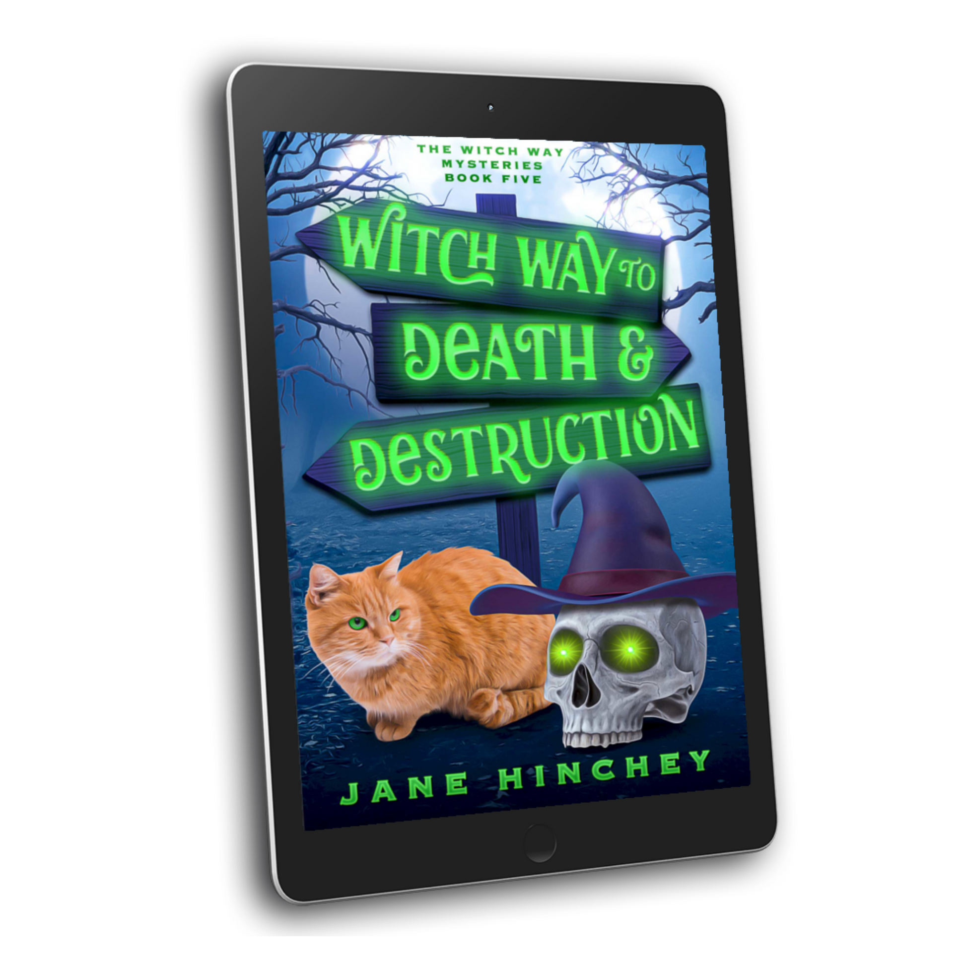 A paranormal cozy mystery by Jane Hinchey